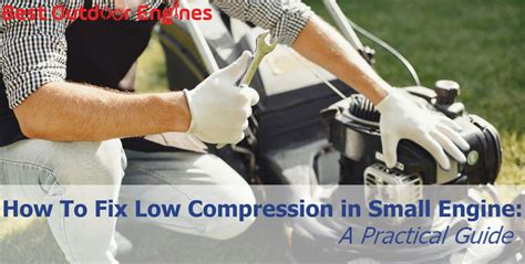 small engine compress test bad exhaust valve|How to Fix Low Compression in Small Engines: A Practical Guide.